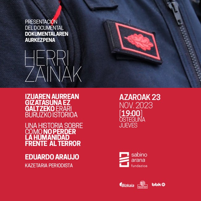 “Herri Zainak. Una historia sobre cómo no perder la humanidad frente al terror”