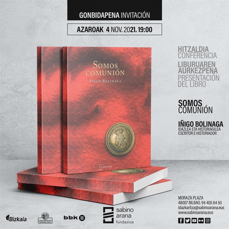 El escritor e historiador Iñigo Bolinaga presenta su última obra, “Somos Comunión”, una novela histórica y de aventuras ambientada en los años de la última guerra carlista
